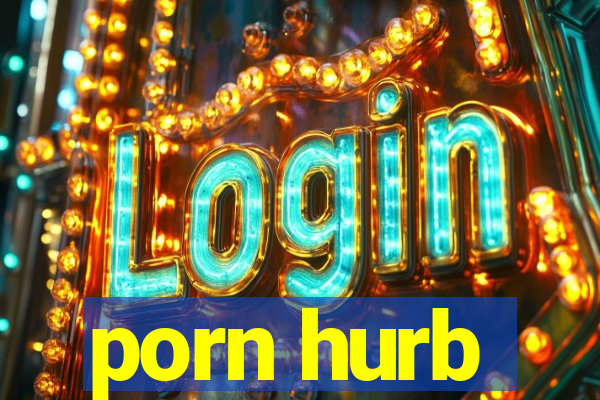 porn hurb